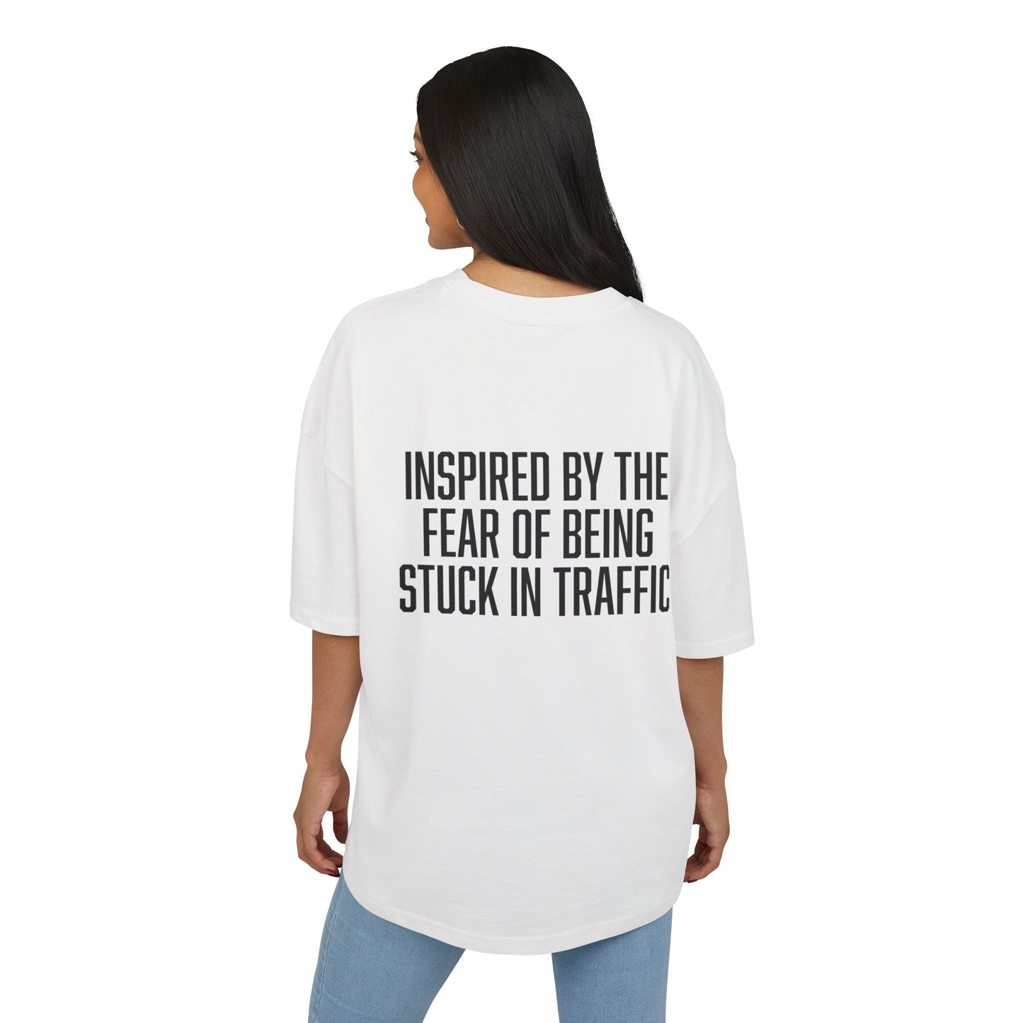 TKE™ Inspired By The Fear Of Being Stuck In Traffic Oversized T-shirt